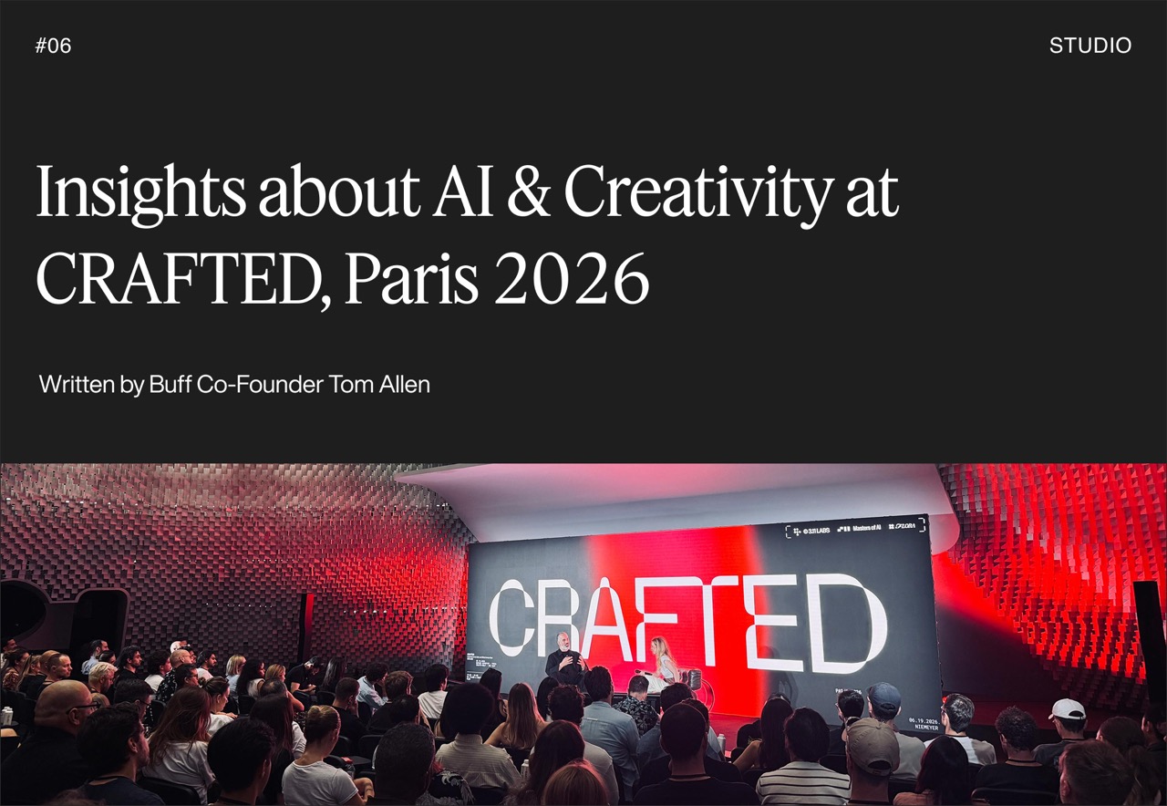 This blog post by Buff Co-Founder Tom Allen recaps his experience at the CRAFTED Paris 2026 summit, an event hosted by Benjamin Benichou focusing on the intersection of AI, craft, and the future of design. Rather than advocating for fully automated pipelines, the summit's overarching theme emphasized using AI as a deliberate, considered choice within creative workflows.
Key insights include reflections from speaker Sam Hofman on how human taste and foundational skills (like photography and lighting knowledge) remain essential to getting high-quality outputs from AI tools. Additionally, Valentin from SERVICES GÉNÉRAUX highlighted how AI should be treated as just another application within a traditional CGI pipeline, rather than a total replacement for human artists. Allen concludes by questioning the longevity of the "AI Native Studio" branding and echoes the event's takeaway that brands should invest in cohesive production systems rather than standalone, depreciating assets.