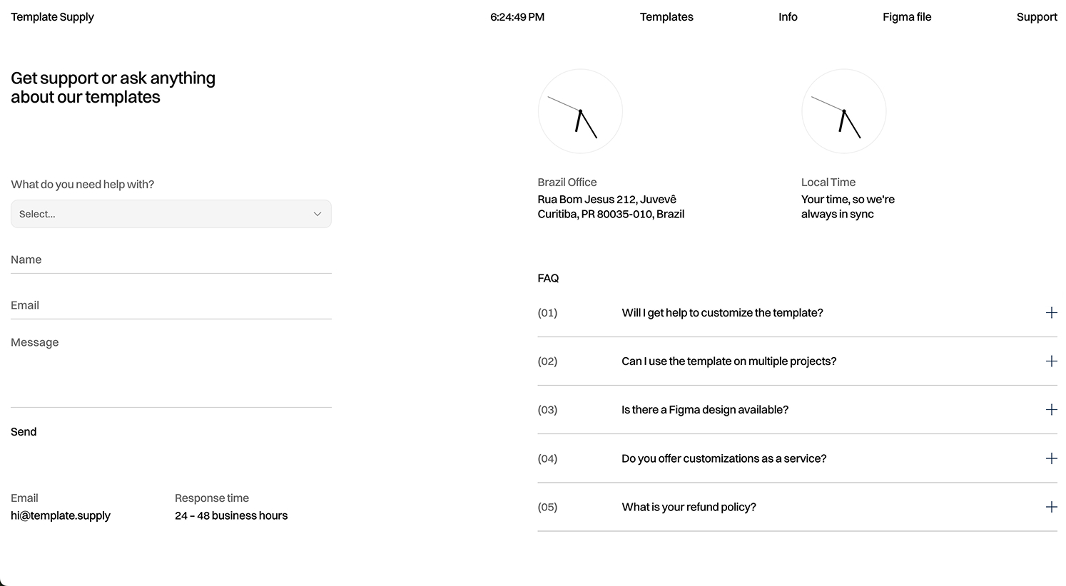 Support page with form for selecting help topic, entering name, email, and message, contact email and response time, Brazil office address with clock, local time clock, and FAQ section with questions on template customization, usage, Figma design, service customizations, and refund policy.