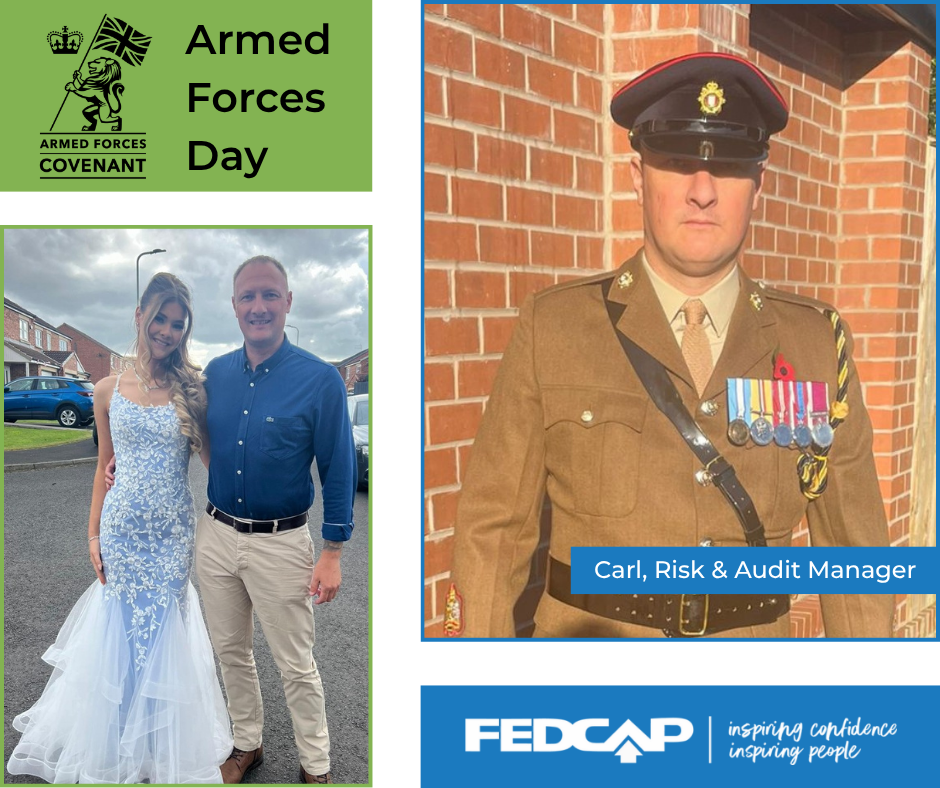 Carl, Fedcap's Governance, Risk and Audit Manager, in his army uniform, and smiling with his daughter, beside the Armed Forces Covenant logo.