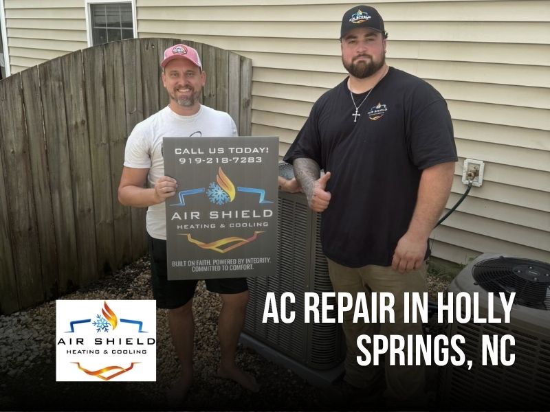 AC repair in Holly Springs, NC by Air Shield Heating & Cooling. Fast, reliable air conditioning repairs to restore cool comfort to your home when you need it most.