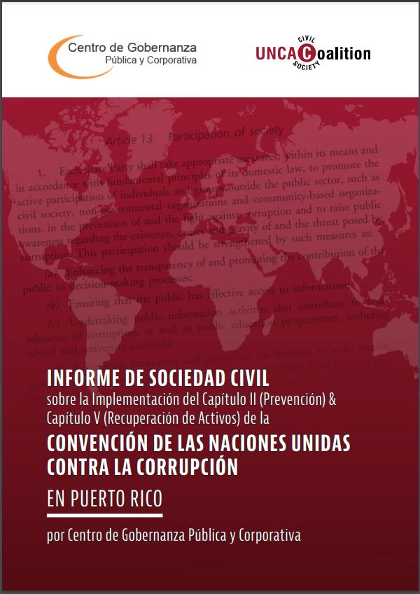 Portada del Informe de sociedad civil sobre la implementación del Capítulo II (Prevención) & Capítulo V (Recuperación de Activos) de la Convención de las Naciones Unidas contra la corrupción (CNUCC) en Puerto Rico 