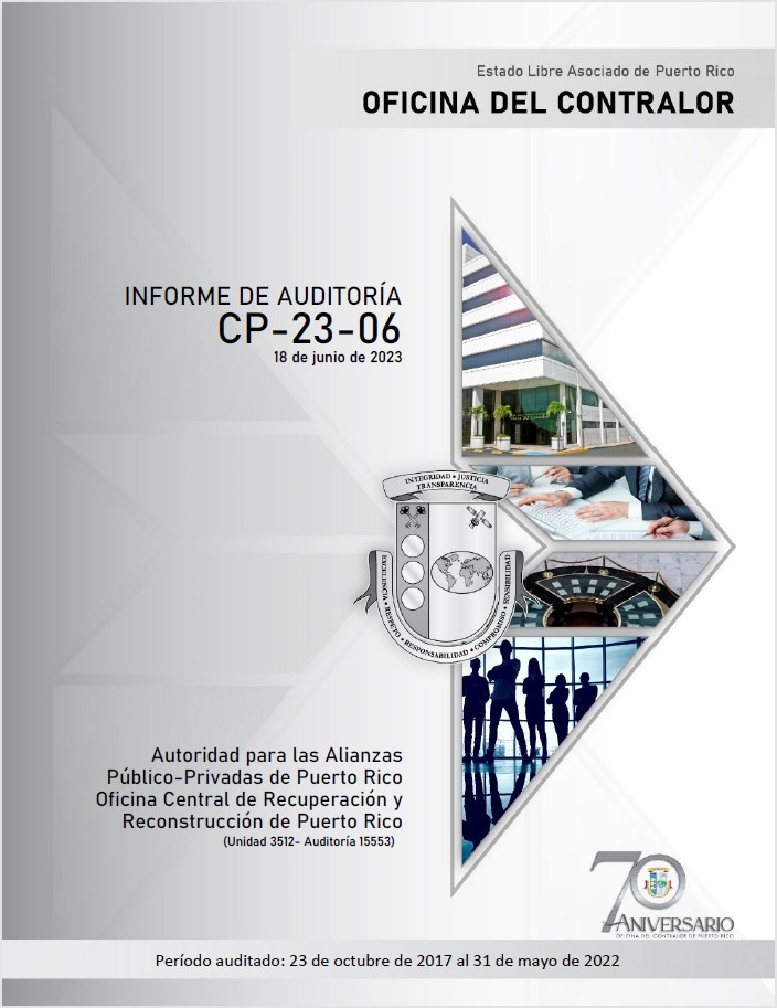 Portada del Informe de Auditoría CP-23-05 de la Autoridad para las Alianzas Público-Privadas de Puerto Rico Oficina Central de Recuperación y Reconstrucción de Puerto Rico.