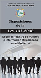 Disposiciones de la Ley 103-2006 sobre el Registro de Puestos e Información Relacionada en el Gobierno