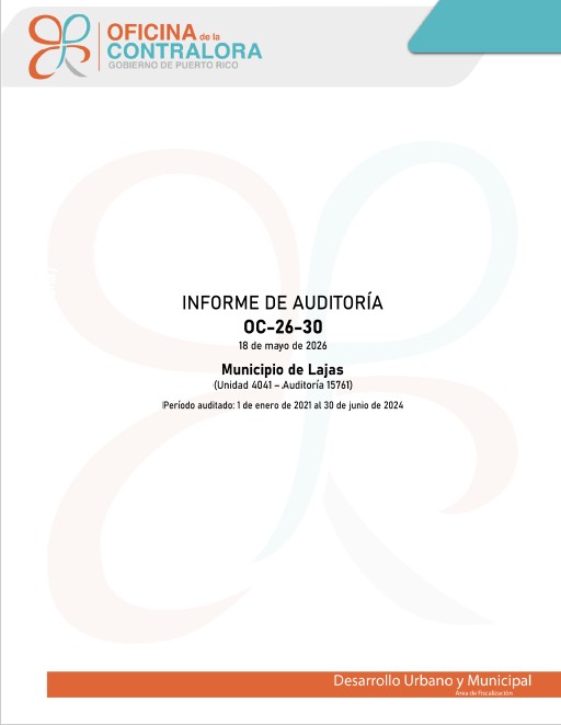 Portada del Informe de Auditoria OC-26-30, Municipio de Lajas