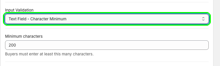 Checkout Plus Custom Input settings with Input Validation set to Text Field - Character Minimum and Minimum characters set to 200