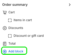 Checkout Editor Add block under Order summary