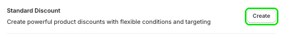 Standard Discount row with the Create button highlighted