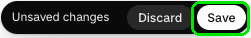 Unsaved changes bar with Save highlighted