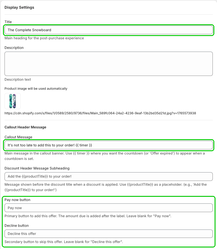 Display Settings Title, Callout Message, and the Pay now and Decline button fields highlighted