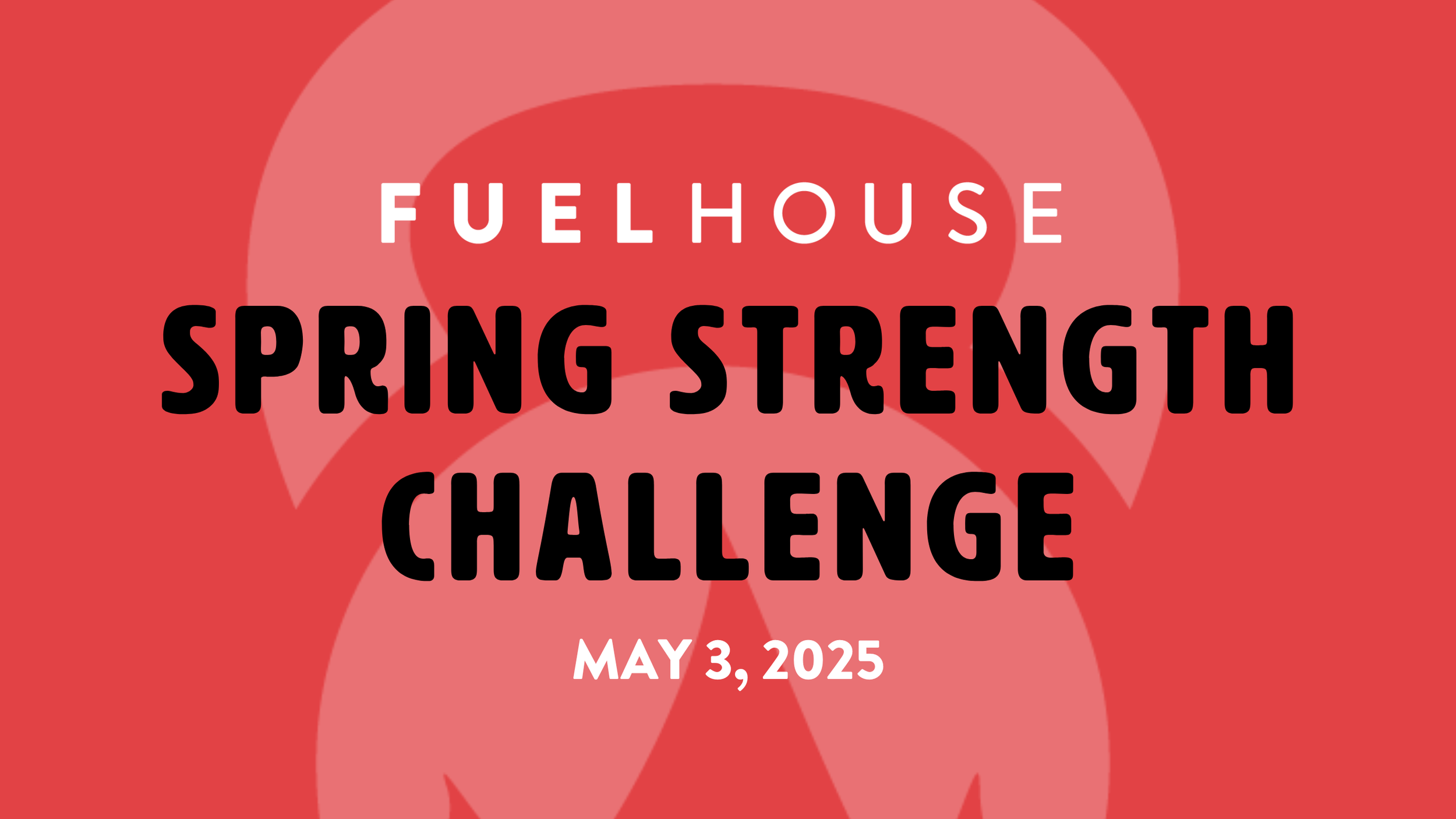 2025 Spring Strength Challenge - Registration is open!