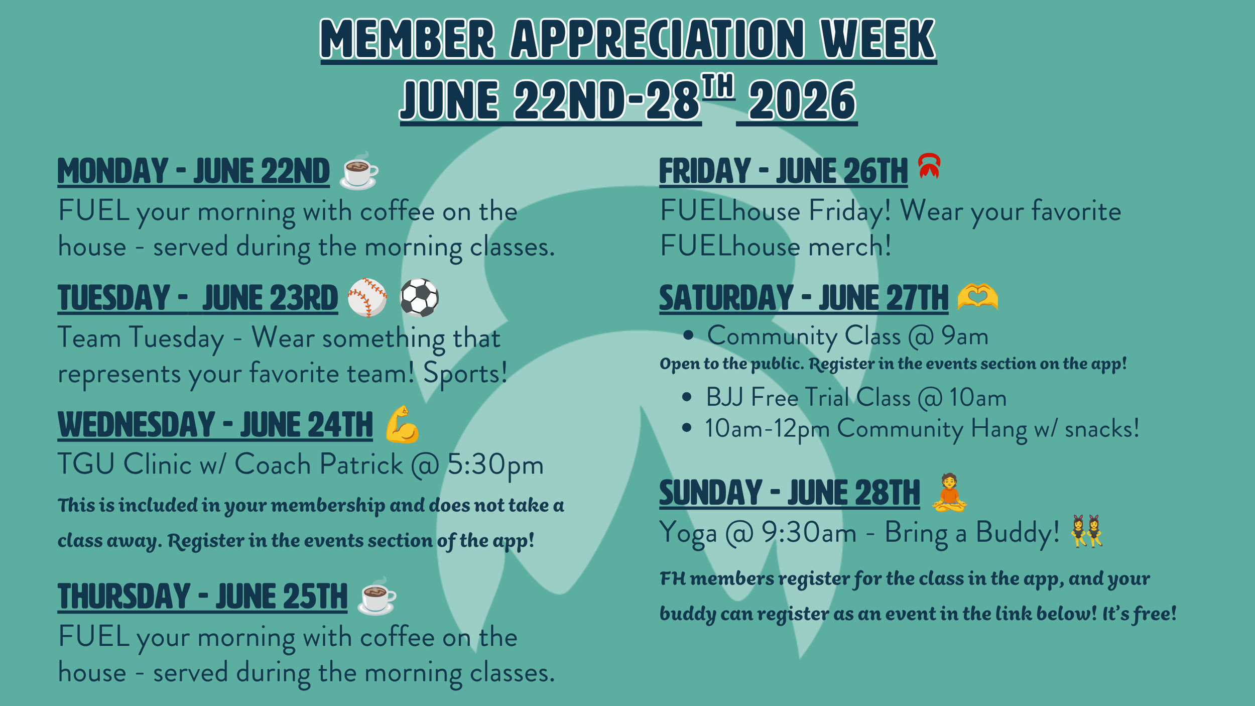 Member Appreciation Week: 6/22-6/28