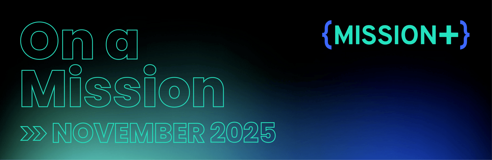 On A Mission newsletter banner, November 2025