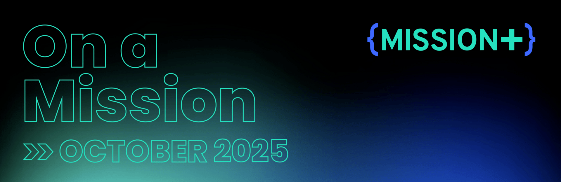 On A Mission newsletter banner, October 2025