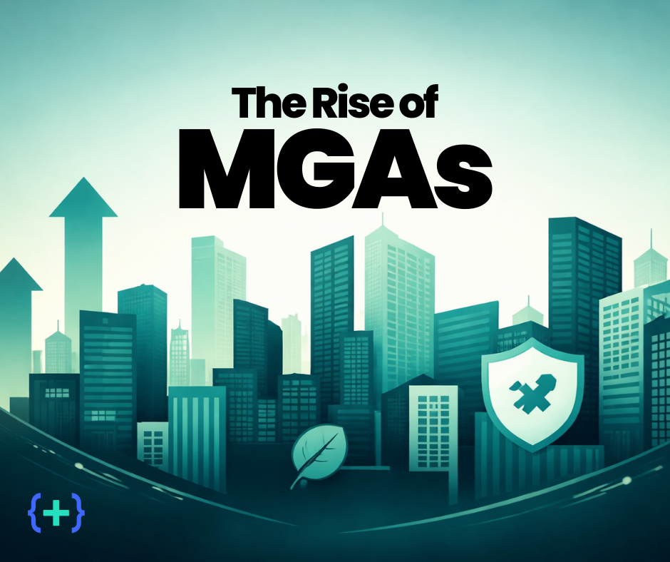 Why MGAs Are Redefining the Future of Insurance