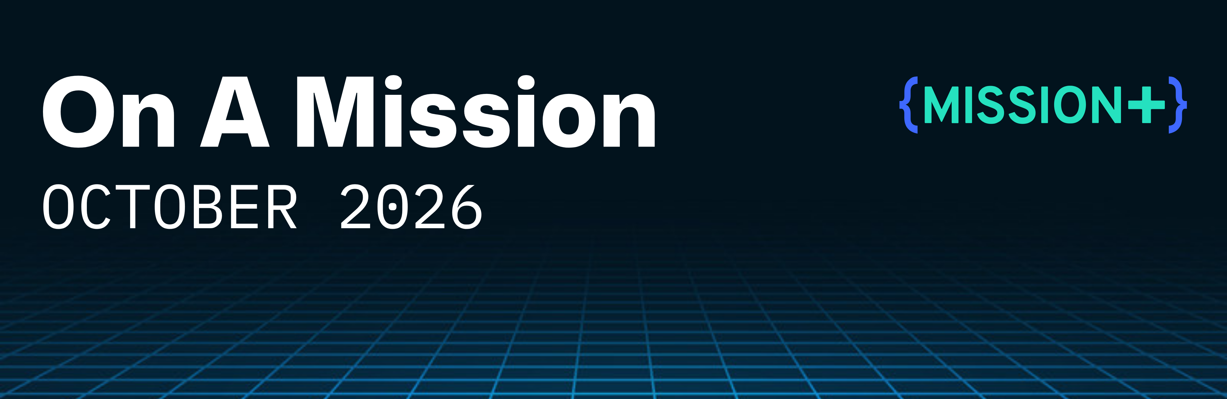 On A Mission newsletter banner, October 2026