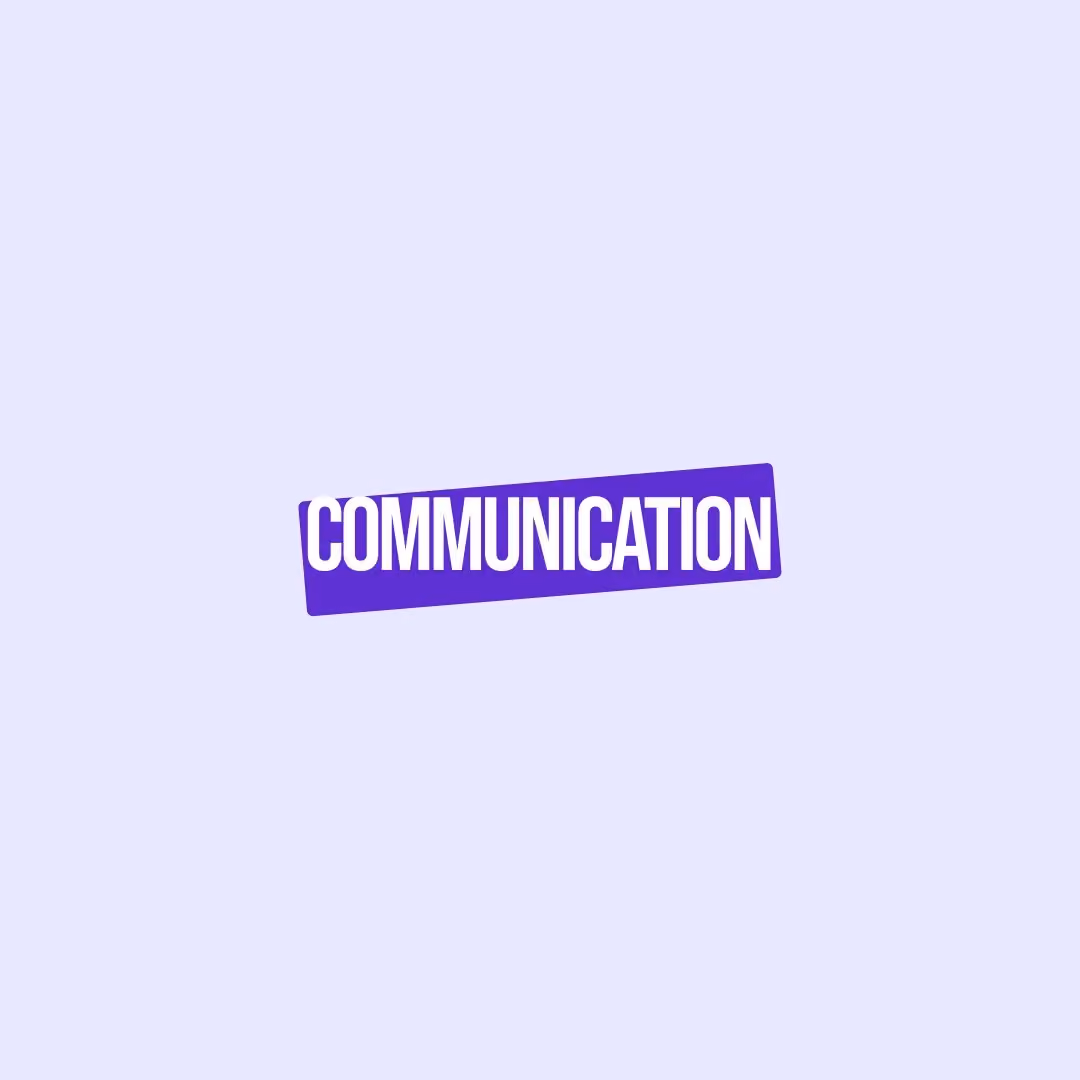 White text "COMMUNICATION" on a purple tilted rectangle with a light purple background.