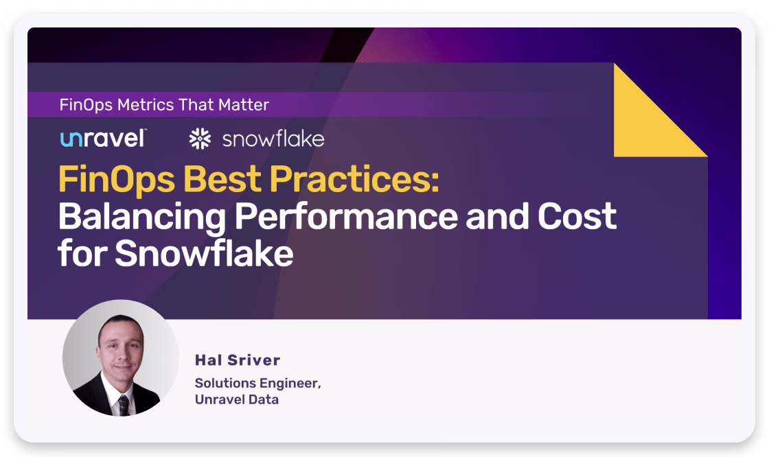 FinOps Best Practices: Balancing Performance and Cost for Snowflake