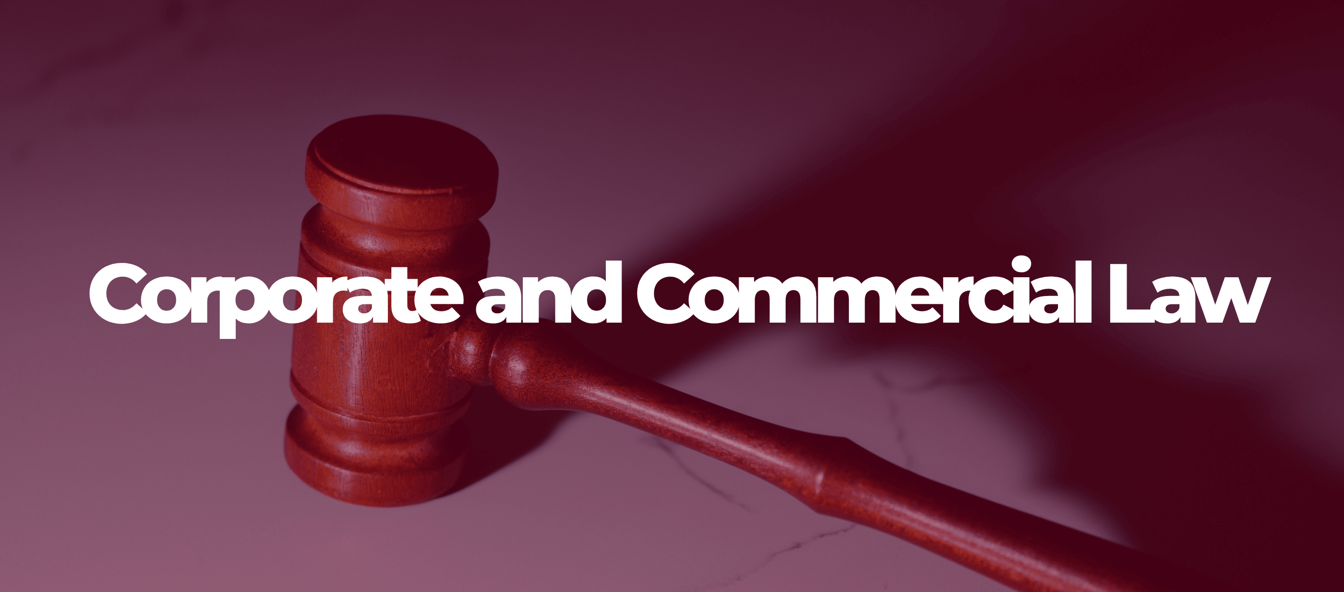 Corporate and Commercial Law