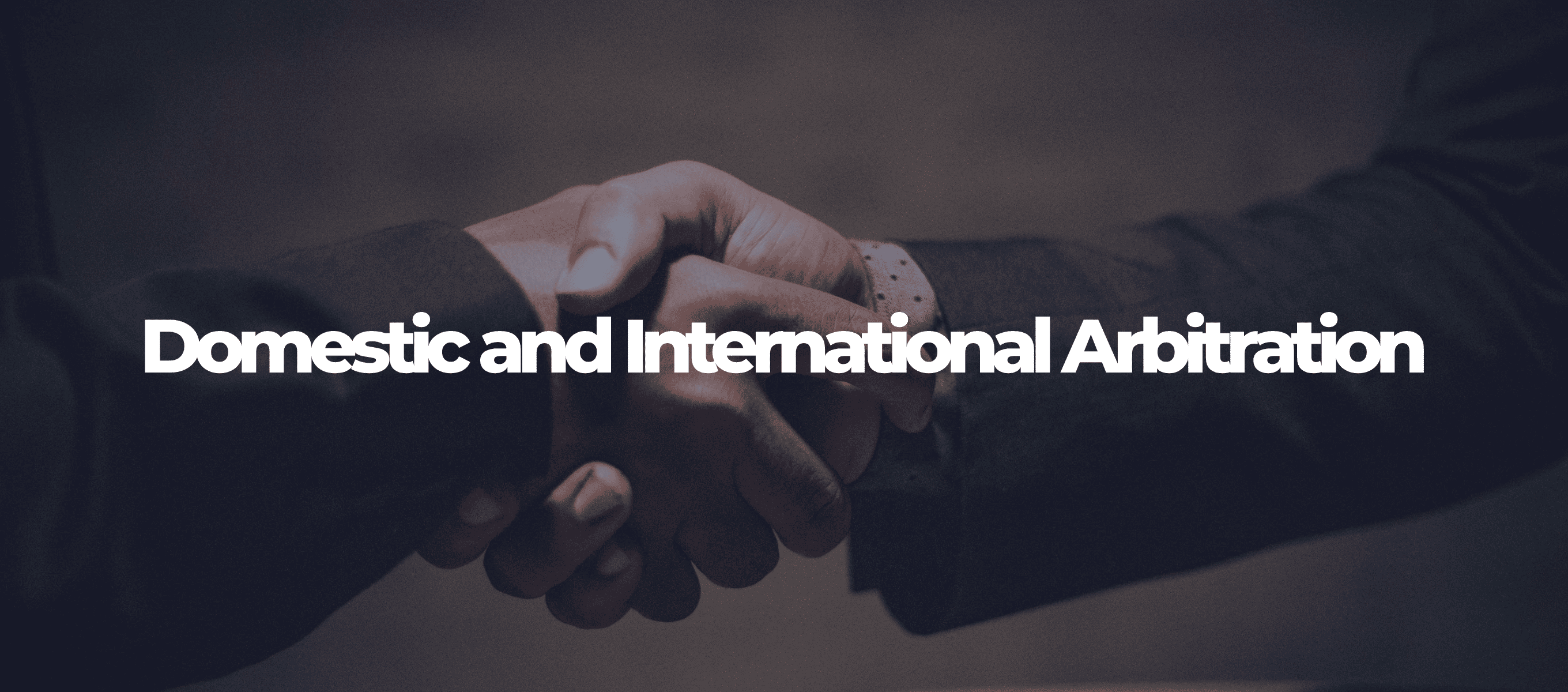 Domestic and International Arbitration