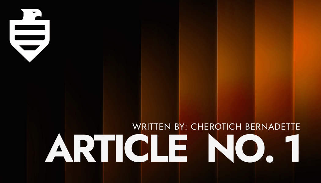 Text reading Written by Cherotich Bernadette Article No. 1 on a dark orange abstract background.