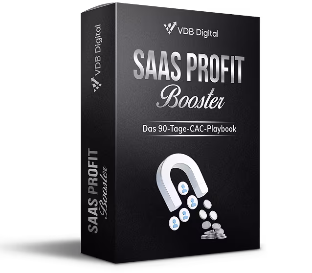 SaaS Profit Booster von VDB Digital – Strategien zur Senkung der CAC für SaaS-Unternehmen