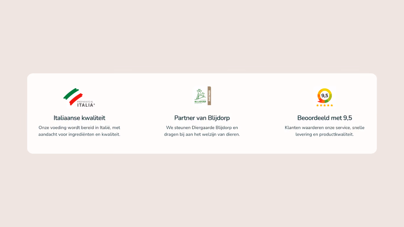 Drie blokken met Italiaanse kwaliteit, partner Diergaarde Blijdorp en klantbeoordeling 9,5 sterren.
