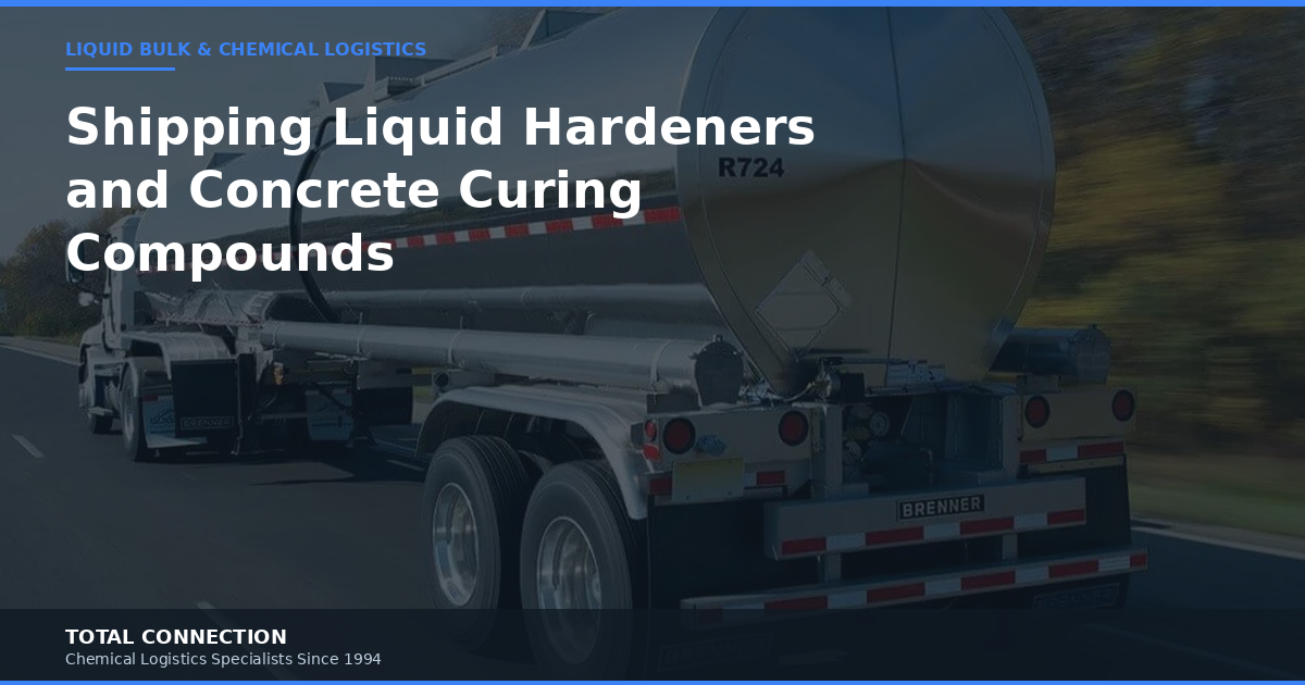 Shipping Liquid Hardeners and Concrete Curing Compounds