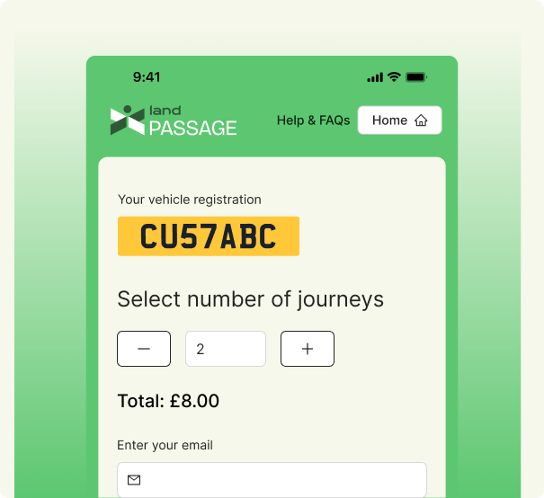 Mobile app interface for Land Passage displaying vehicle registration CU57ABC with option to select number of journeys set to 2, showing total cost £8.00, and a field to enter email, with Help & FAQs and Home button at the top.