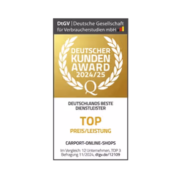 Goldenes Siegel Deutscher Kunden Award 2024/25 für Carport-Online-Shops, ausgezeichnet für Top Preis-Leistung.