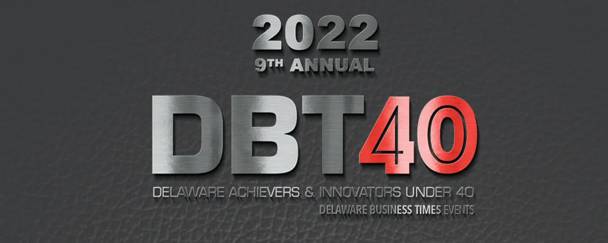 2022 9th Annual DBT40 Delaware Achievers & Innovators Under 40 by Delaware Business Times Events logo on dark textured background.