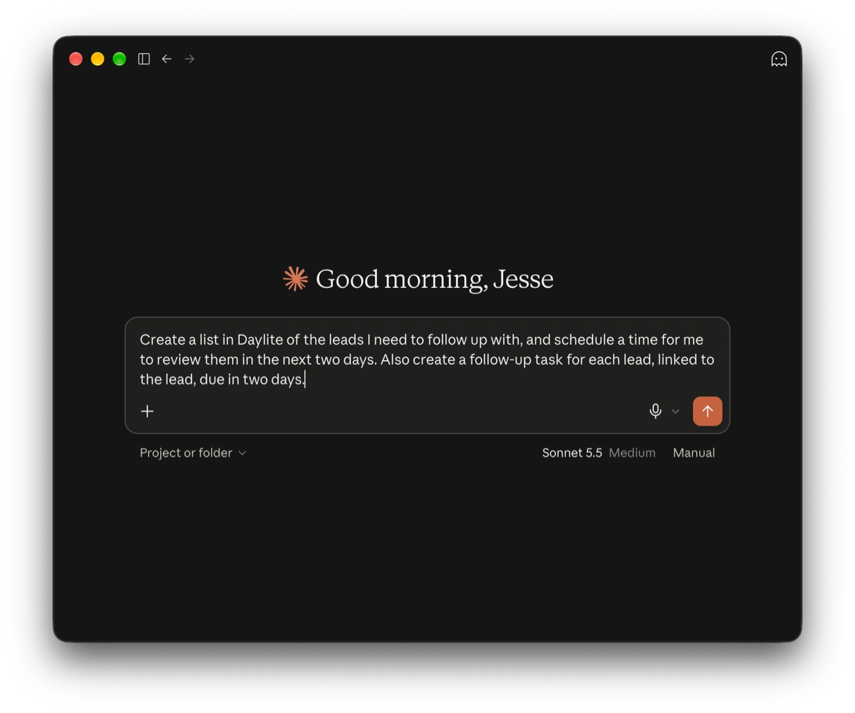 A prompt in the Claude AI app to "Create a list in Daylite of the leads I need to follow up with, and schedule a time for me to review them in the next two days. Also create a follow-up task for each lead, linked to the lead, due in two days."