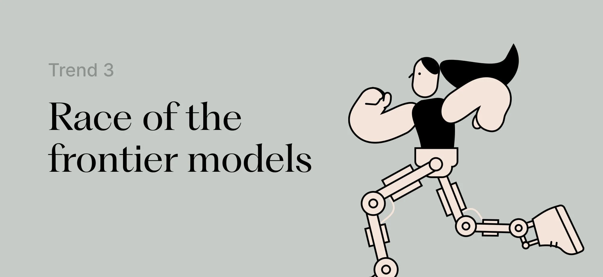 Trend 3: the race between frontier AI models.