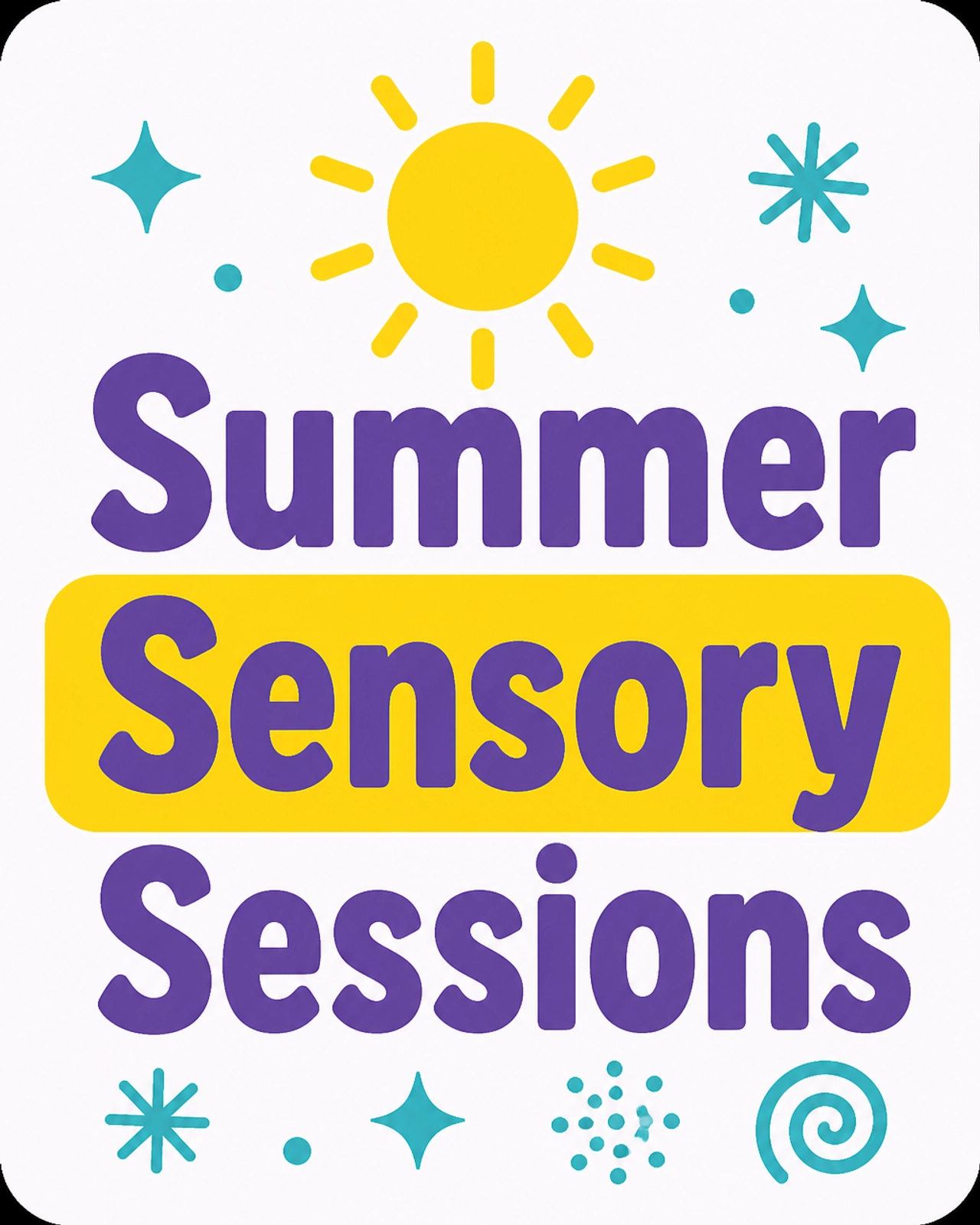 Summer Sensory Sessions