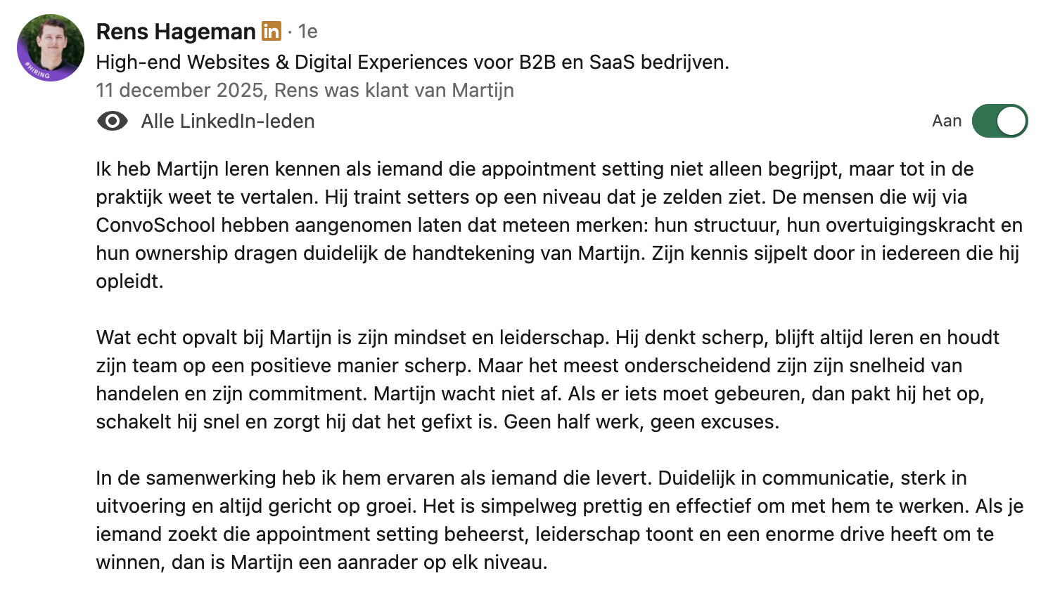 Aanbeveling van Rens Hageman over Martijn waarin hij zijn leiderschap, mindset, snelheid van handelen en commitment prijst.
