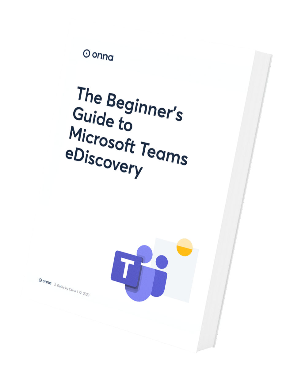 The beginner's guide to Microsoft Teams eDiscovery