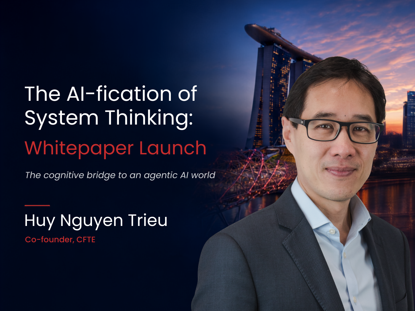 Event poster for the AI-fication of System Thinking whitepaper launch, with the Singapore skyline at dusk behind the title