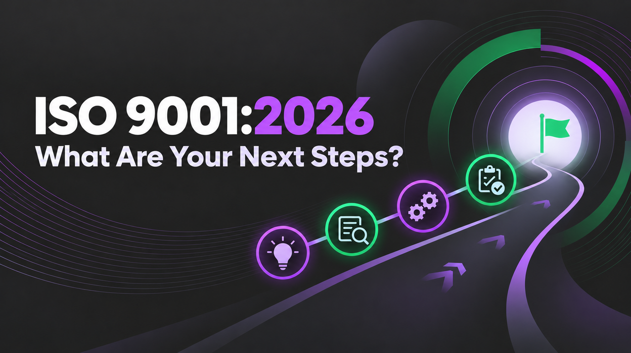 ISO 9001:2026 — What Are Your Next Steps?