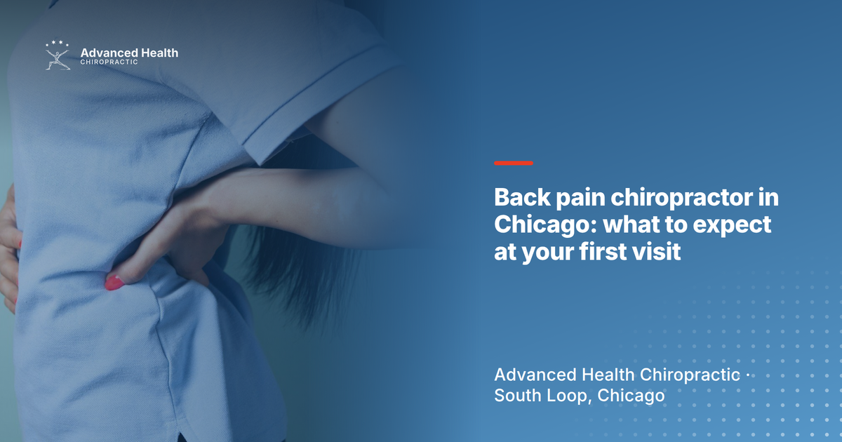 Back pain chiropractor in Chicago: what to expect at your first visit