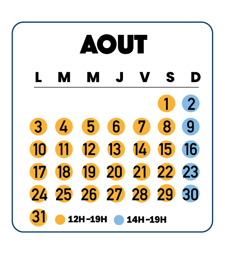 Calendrier ouverture août