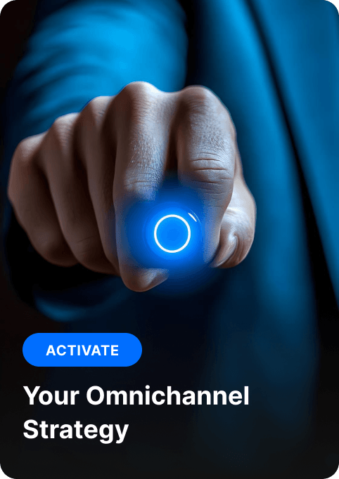 A person pressing a glowing blue button labeled 'Activate,' symbolizing the activation of an omnichannel strategy.