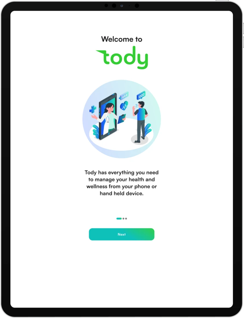 Tablet screen showing a welcome page for Tody app with an illustration of a doctor communicating with a person via a mobile device and text about managing health and wellness.