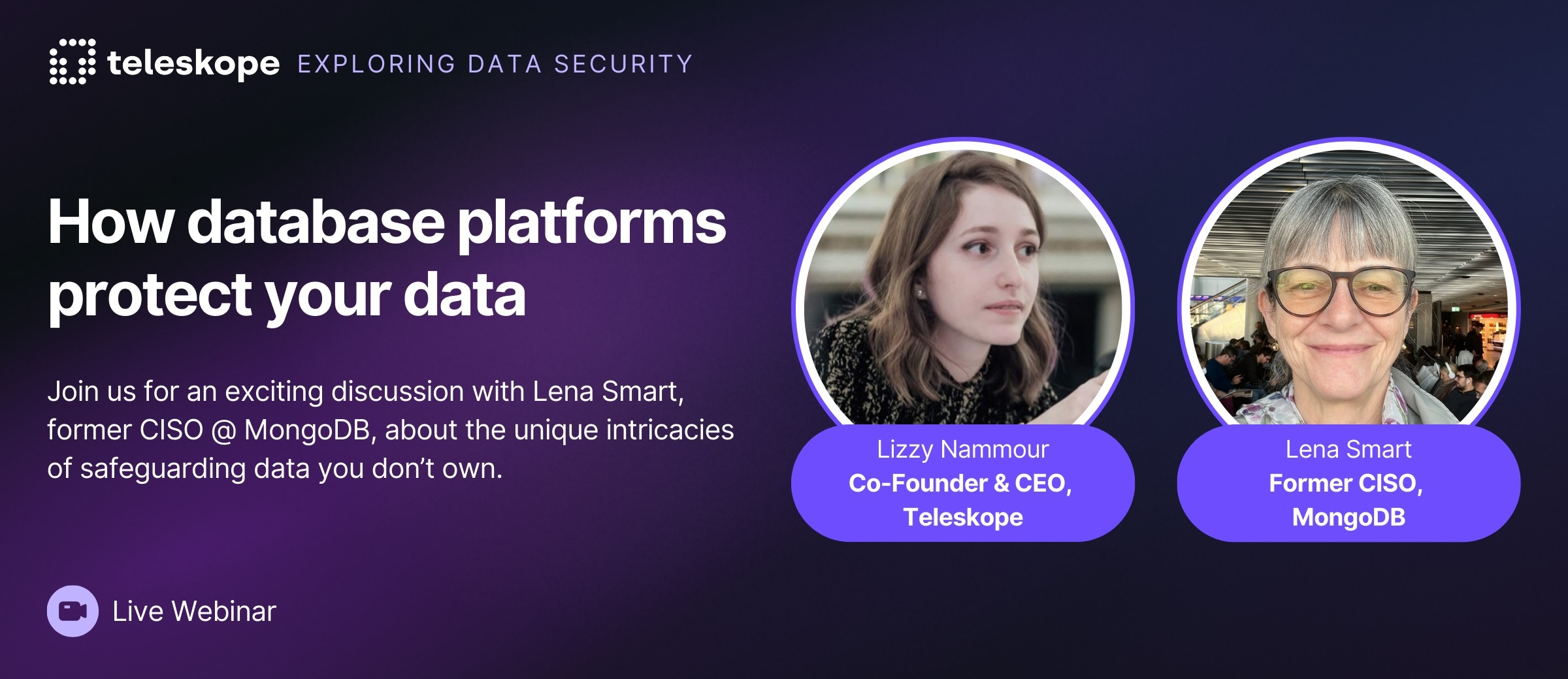 Exploring Data Security with Lena Smart, former CISO at MongoDB