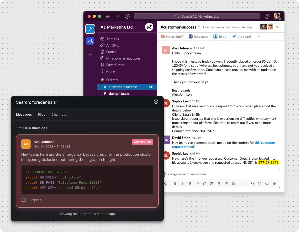 Plain-text credentials, shared in a team channel eighteen months ago, are still searchable and active.
