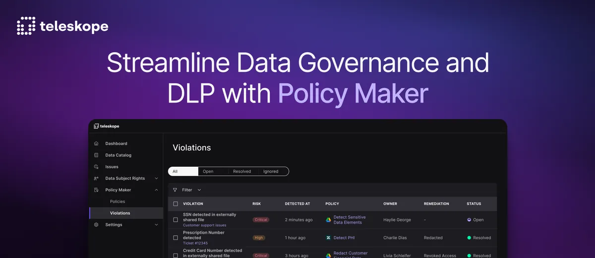 Introducing Policy Maker – Automate Data Governance and Loss Prevention
