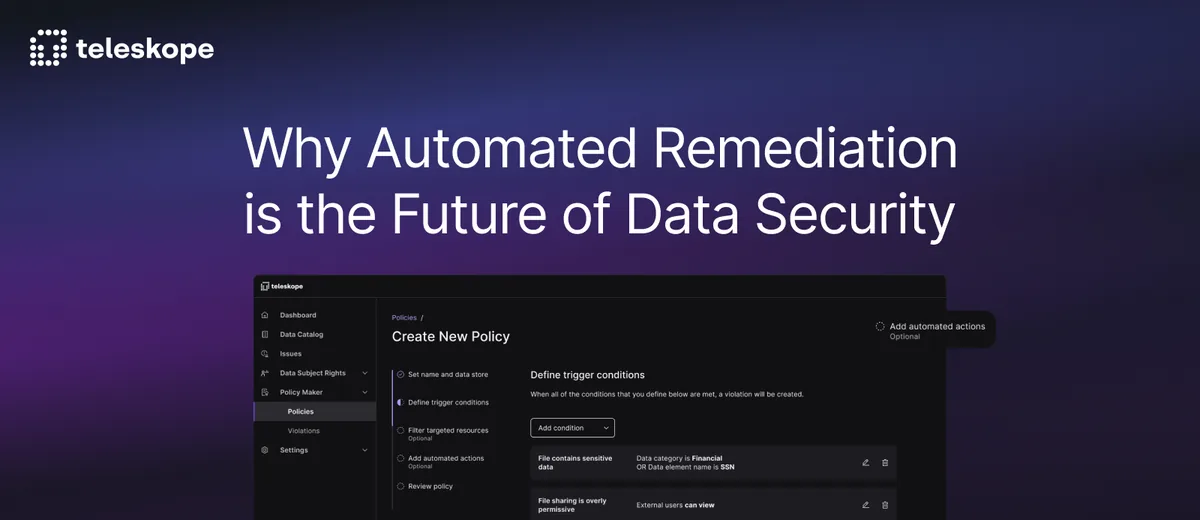 Why Automated Remediation is the Future of Data Security