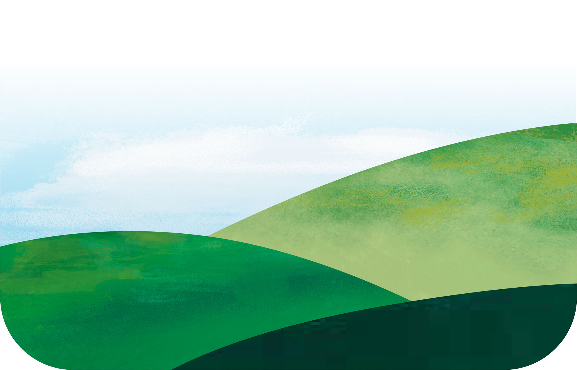 Illustration of rolling green hills under a blue sky with soft white clouds.