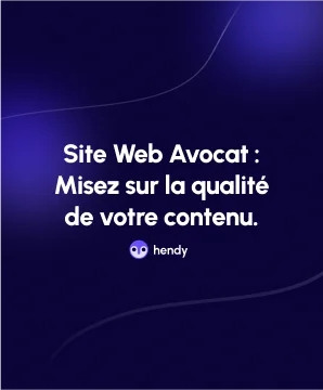 Site Web Avocat : Misez sur la qualité de votre contenu