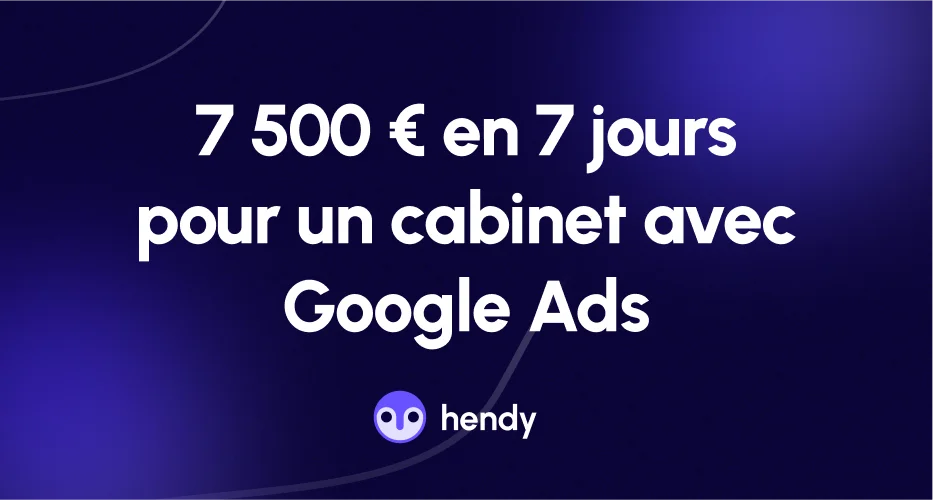 Générer 7500€ en 7 jours pour un avocat avec Google Ads