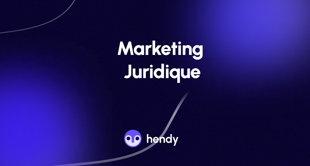 Marketing Juridique : Stratégies efficaces pour attirer et fidéliser des clients