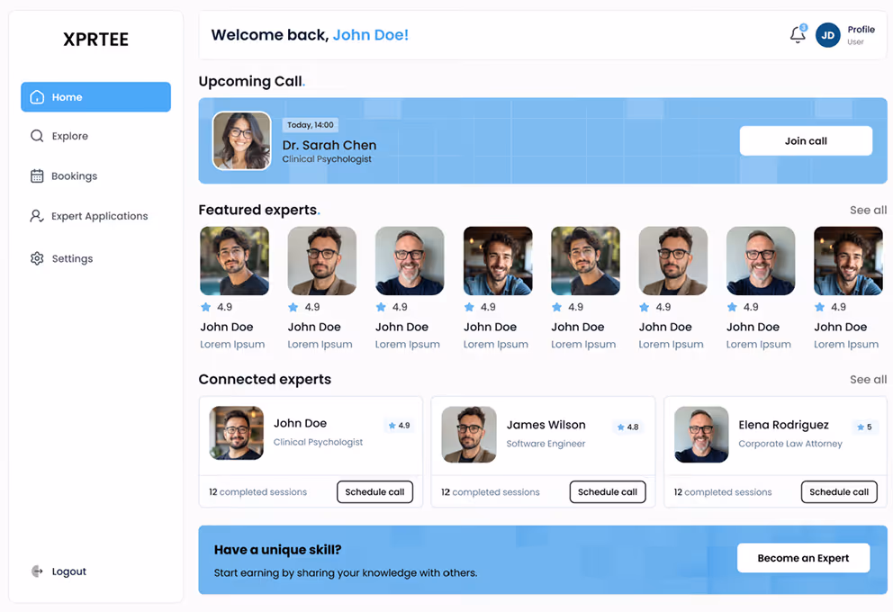 Dashboard interface of XPRTEE platform showing upcoming call with Dr. Sarah Chen, featured experts listed as John Doe, and connected experts including John Doe, James Wilson, and Elena Rodriguez with options to schedule calls.